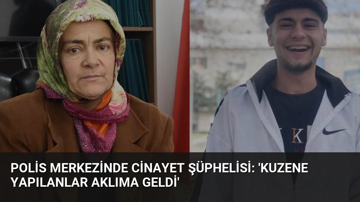 Polis Merkezinde Cinayet Şüphelisi: ‘Kuzene Yapılanlar Aklıma Geldi’