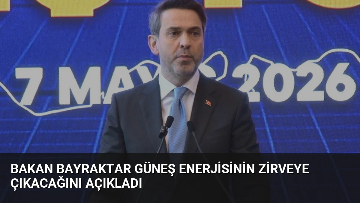 Bakan Bayraktar Güneş Enerjisinin Zirveye Çıkacağını Açıkladı
