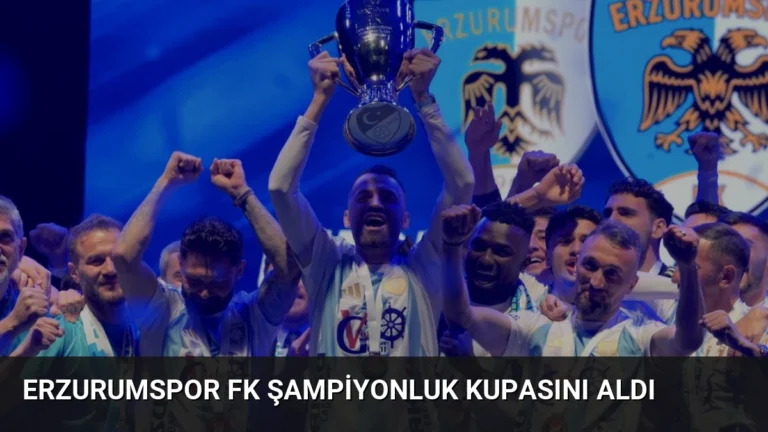 Erzurumspor FK Şampiyonluk Kupasını Aldı
