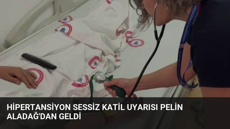 Hipertansiyon Sessiz Katil Uyarısı Pelin Aladağ’dan Geldi