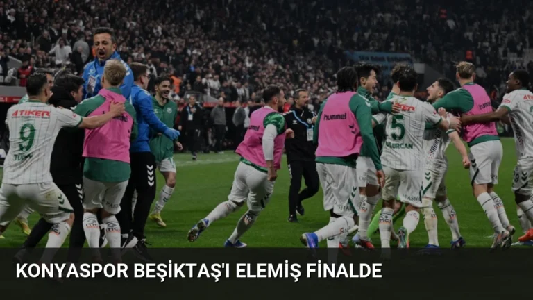 Konyaspor Beşiktaş’ı Elemiş Finalde