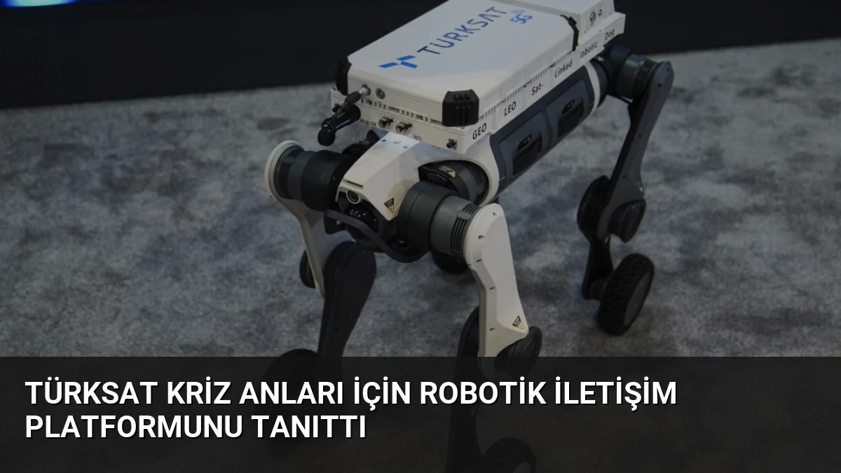 TÜRKSAT Kriz Anları İçin Robotik İletişim Platformunu Tanıttı