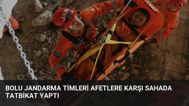 Bolu Jandarma Timleri Afetlere Karşı Sahada Tatbikat Yaptı