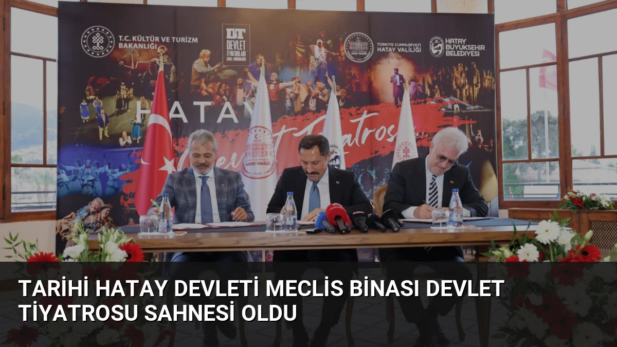 Tarihi Hatay Devleti Meclis Binası Devlet Tiyatrosu Sahnesi Oldu