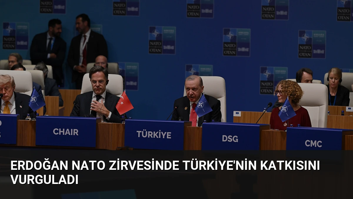 Erdoğan NATO Zirvesinde Türkiye’nin Katkısını Vurguladı