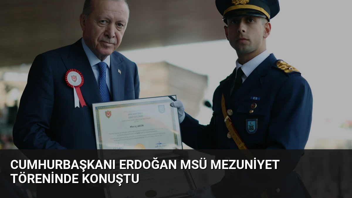 Cumhurbaşkanı Erdoğan MSÜ mezuniyet töreninde konuştu