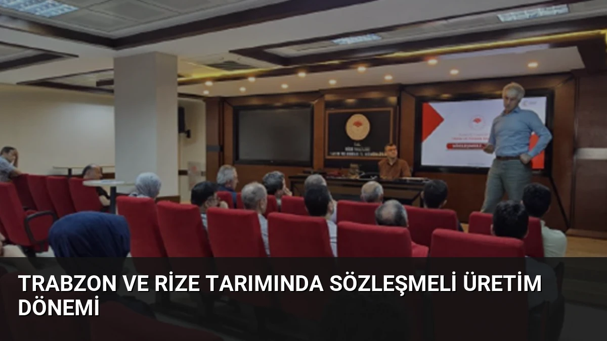 Trabzon ve Rize Tarımında Sözleşmeli Üretim Dönemi