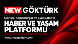 Göktürk, Kemerburgaz ve Eyüpsultan gündemi New Göktürk'te