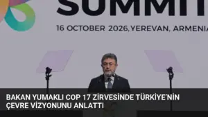 Bakan Yumaklı COP 17 Zirvesinde Türkiye’nin Çevre Vizyonunu Anlattı