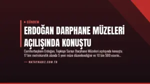 Erdoğan Darphane Müzeleri Açılışında Konuştu